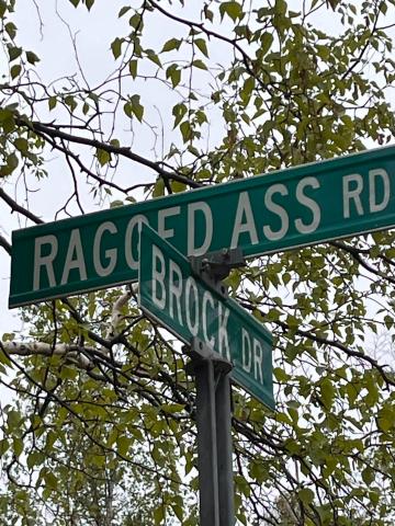 Ragged Ass Road Sign
